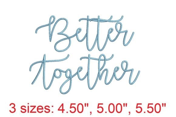 Better Together Embroidery Font: Unifying Your Creative Projects